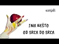 Download Lagu CRVENA JABUKA- IMA NEŠTO OD SRCA DO SRCA