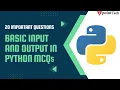 Input Output in Python MCQs Top 20 Python Interview Questions Answer Tpoint Tech