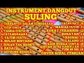 Download Lagu TERBARU FULL INSTRUMENT DANGDUT SULING ||COVER RIZAL FEBRIAN