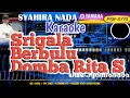 Download Lagu SRIGALA BERBULU DOMBA KARAOKE YAMAHA PSR S770 RITA