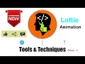 Tools Techniques Edition - 3 Lottie