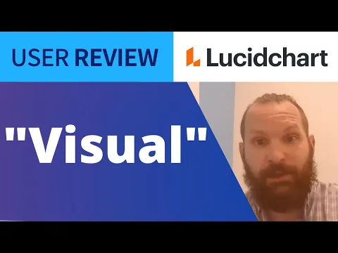 Thumbnail for User Review: Lucidchart Can Not Only Inform, But Show Process To Drive Understanding