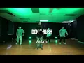 Don't Rush - YOUNG T AND BUGSEY Feat  GRiNGO / Adam's Choreography Class