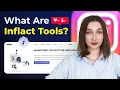 What Are Inflact Tools