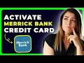 How to Activate Merrick Bank Credit Card Fast Secure Guide 2025