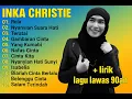 Lagu FULL ALBUM INKA CHRISTIE TERBARU