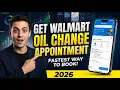How To Get Walmart Oil Change Appointment 2026