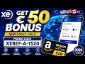 Xe Promo Code 2026 Get E50 50 50 XEREF-A-1520 New User Guide