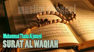 tilawah al quran muhammad thaha al junayd surat al waqiah
