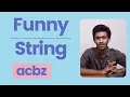 Funny String Problem Solving Tamil code io