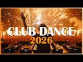 Lagu CLUB DANCE MUSIC 2026 - Mashups \u0026 Remixes Of Popular Songs - DJ Remix Club Disco Music Mix 2026