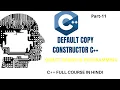Default Copy Constructor in C