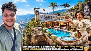 America's No.1 Criminal-க்கு 5 Star Luxury Jail-ஆ? | Pablo Escobar | Colombia EP 3