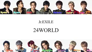 Download Jr.EXILE - 24WORLD（Lyrics） MP3