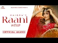 Raani (Official Audio) | Naiqra | Raani EP | Latest Punjabi Song 2024 | Backyard Studios