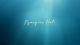 nyanyian hati chintami atmanegara lirik video 