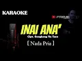 Lagu 🌴 [Karaoke/Nada Pria] Remix Timur | Inai Ana' Cipt. Songkeng Na Taco | Project 17 Official 🌴