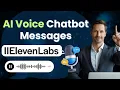 How to Instantly Send Realistic AI Voice Messages with Chatbots Using ElevenLabs