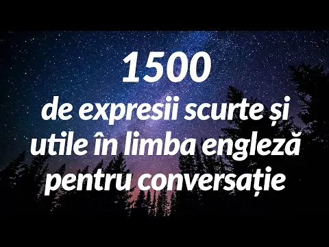Download MP3 1500 de expresii scurte și utile în limba engleză pentru conversație (for Romanian speakers)