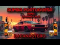 NUEVA RUMBA PORTUGUESA 2025 !! DJ CANASTERO - REMIX DJ NANO CALO 🔥