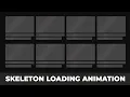 How to Create a Skeleton Loading Animation Using HTML CSS and JavaScript