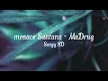 menace Santana - MaDrug | 8D AUDIO 🎶