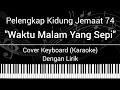 Download Lagu PKJ 74 - Waktu Malam Yang Sepi (Lirik) Cover Keyboard (Karaoke) Pelengkap Kidung Jemaat 74