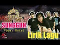 Download Lagu SUNGGUH - Power Metal | Lirik Lagu