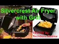 Download Lagu Silvercrest Air Fryer with Grill SHFG 2460 A1