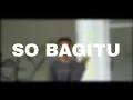 Download Lagu Richard Jersey - So Bagitu (Official Music Video)