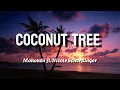 Lagu Mohombi feat. Nicole Scherzinger - coconut tree (lyrics)