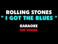 Download Lagu ROLLING STONES - I GOT THE BLUES. Karaoke - no vocal.