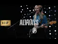 Alvvays - Easy On Your Own? (Live on KEXP)