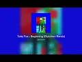 Toby Fox - Beginning Glytchon Remix