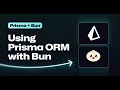 How to use Prisma 7 with Bun step by step