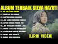 Download Lagu MALANG DENAI BAMIMPI - SILVA HAYATI FULL ALBUM TERBAIK (LIRIK VIDEO) - LAGU MINANG TERBARU 2025