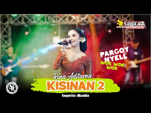 Download MP3 Rina Aditama - Kisinan 2 (Official Music Live)