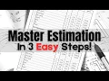 3 Simple Steps for Beginners in Cost Estimation