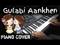 Gulabi Aankhen Jo Teri Dekhi Piano Cover || Prashant Verma Music
