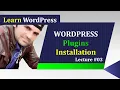 How to Install WordPress Plugins WordPress Plugin Installation WordPress tutorial for beginners