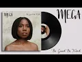 Download Lagu Mega - Be Good Be Kind [Official Audio]