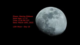 Waxing Gibbous Moon - Age 11 37