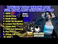 Download Lagu SABAR FULL ALBUM - FULL ALBUM DANGDUT KOPLO TERBARU 2025 - AUDIO JERNIH BASS GLERR