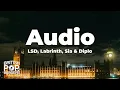 Lagu LSD - Audio (feat. Labrinth Sia \u0026 Diplo)(Lyrics)