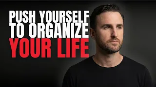 7 Principles That Will Organize Your Entire Life