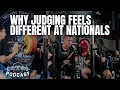 Why Judging Feels Different At Nationals
