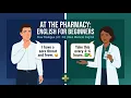 10 Minutes Pharmacy English Buying Medicine Without a Prescription Slow Clear A1 A2