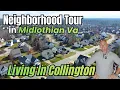 Neighborhood Tour Of Collington In Midlothian Va Living In Collington