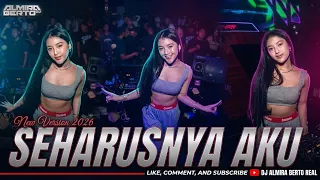 FUNKOT PALEMBANG - SEHARUSNYA AKU 2026 BY DJ ALMIRA BERTO