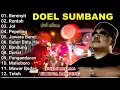 Full Album Doel Sumbang | Kumpulan Lagu Pop Sunda Terbaik | Tanpa Iklan 
